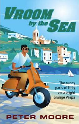 Book cover of Vroom by the Sea by Peter Moore