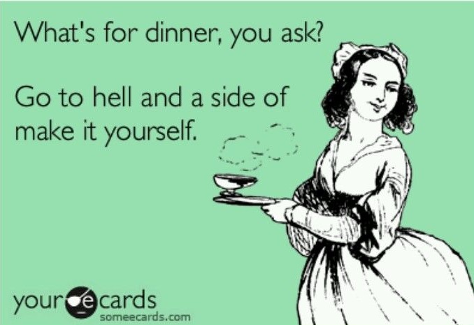 I hate cooking meme. Source: your ecards